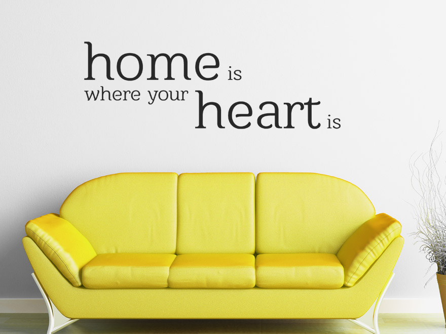 Ис хоум. Your Home is where your Heart is. Home is where. Where is your Home. Home is your Heart.